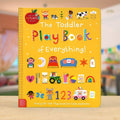Board Books The Toddler Play Book of Everything!
